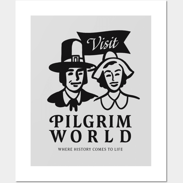 Pilgrim World Tourist Wall Art by sombreroinc